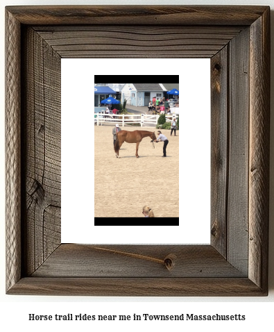 horse trail rides near me in Townsend, Massachusetts